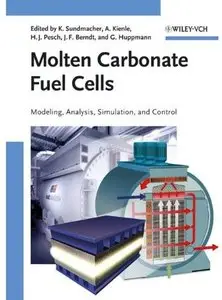 Molten Carbonate Fuel Cells: Modeling, Analysis, Simulation, and Control [Repost]