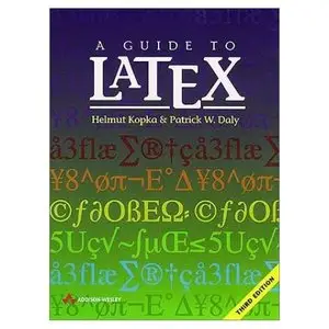 A Guide to LATEX: Document Preparation for Beginners and Advanced Users (Repost)