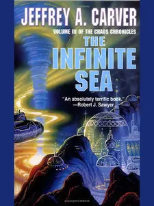 The Infinite Sea (Chaos Chronicles, Vol 3)