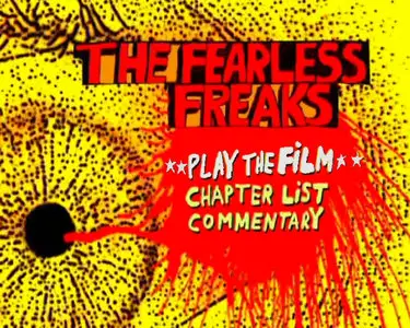 The Flaming Lips - The Fearless Freaks (2009)