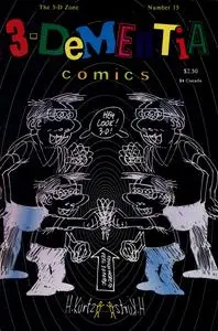 The 3-D Zone 015 - 3-Dementia Comics (1988) (c2c) (Pyramid