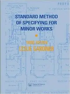 Standard Method of Specifying for Minor Works