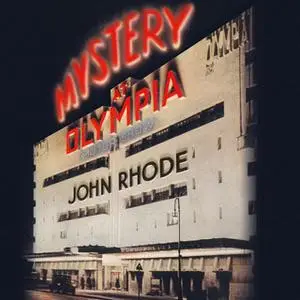 «Mystery at Olympia» by John Rhode