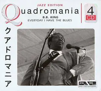 B.B. King - Everyday I Have The Blues (2005) [Quadromania, Jazz Edition] 4CD Box Set