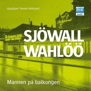 «Mannen på balkongen» by Sjöwall och Wahlöö