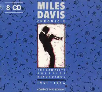 Miles Davis - Chronicle: The Complete Prestige Recordings 1951-1956 (1987) {Prestige, 8PCD 012-2}