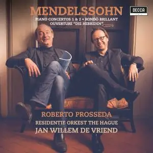 Roberto Prosseda, Jan Willem de Vriend & Residentie Orkest Den Haag - Mendelssohn: Piano Concertos Nos. 1 & 2 (2018) [24/96]