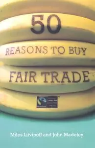 50 Reasons to Buy Fair Trade (Repost)