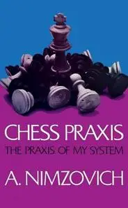 Chess Praxis - Facsimile Ed edition (June 1936)