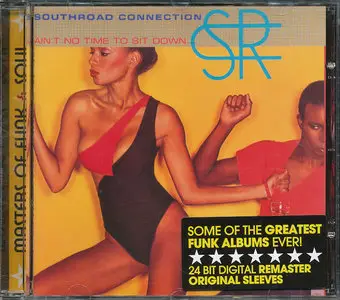 Southroad Connection - Ain't No Time To Sit Down (1979)