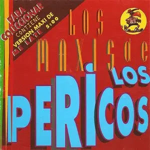 Los Pericos ~ Los Maxis de los Pericos [1994]