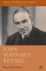 John Maynard Keynes (Great Thinkers in Economics) [Repost]