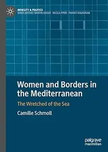 Women and Borders in the Mediterranean: The Wretched of the Sea
