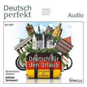 «Deutsch lernen Audio: Deutsch für den Urlaub» by Spotlight Verlag