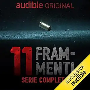 «Undici Frammenti» by Autori Vari