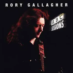 Rory Gallagher - BBC Sessions (1999) 2 CDs, Reissue 2011