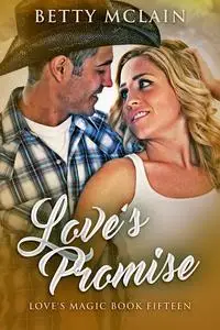 «Love's Promise» by Betty McLain