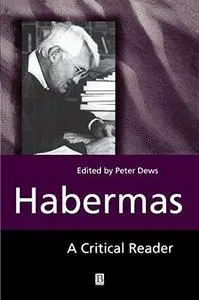 Habermas: A Critical Reader