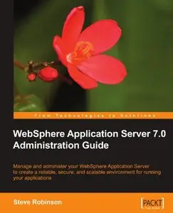 WebSphere Application Server 7.0 Administration Guide (repost)
