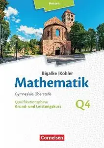 Anton Bigalke - Bigalke/Köhler Mathematik