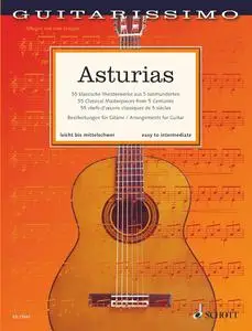 Asturias: 55 Classical Masterpieces from 5 Centuries