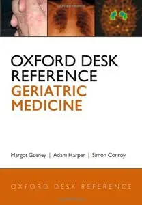 Oxford Desk Reference: Geriatric Medicine (Repost)