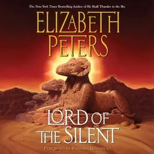 «Lord of the Silent» by Elizabeth Peters