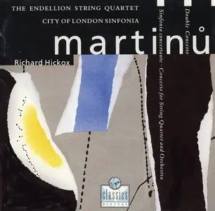 Martinu - Concerto for String Quartet, Double Concerto, Sinfonia Concertante