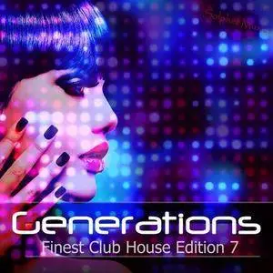 VA - Generation: Finest Club House Edition 7 (2017)