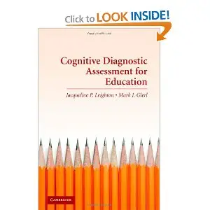 Cognitive Diagnostic Assessment for Education