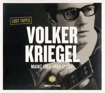Volker Kriegel - Lost Tapes: Mainz 1963-1969 (2013) {2CD Set Jazzhaus 101 726}