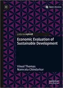 Economic Evaluation of Sustainable Development