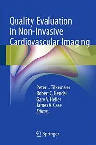 Quality Evaluation in Non-Invasive Cardiovascular Imaging (Repost)