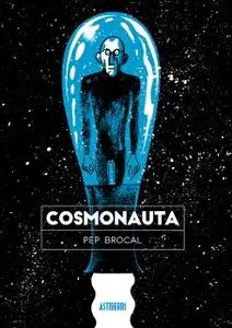 Cosmonauta, de Pep Brocal