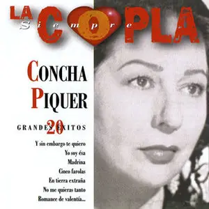 Concha Piquer – 20 Grandes Éxitos (2000)