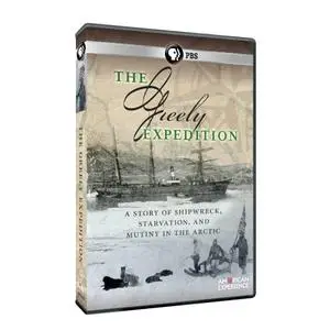 PBS - American Experience: The Greely Expedition (2011)