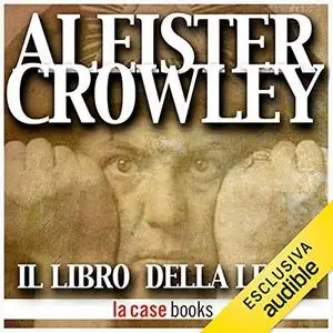 «Il libro della legge» by Aleister Crowley, Esther Neumann
