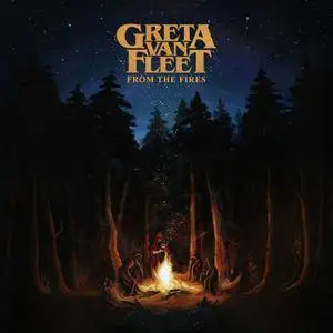 Greta Van Fleet - From The Fires EP (2017)