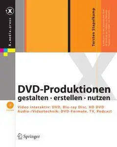 DVD-Produktionen gestalten · erstellen · nutzen