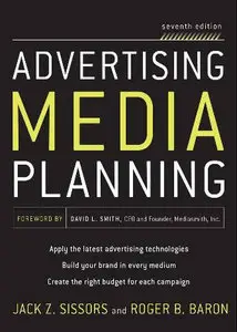 Advertising Media Planning, 7th Edition (repost)