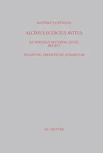 Alcimus Ecdicius Avitus, De spiritalis historiae gestis, Buch 3: Einleitung, Übersetzung, Kommentar