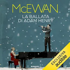 «La ballata di Adam Henry» by Ian McEwan