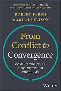 From Conflict to Convergence