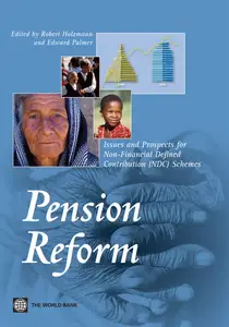 Pension Reform: Issues and Prospects for Non-Financial Defined Contribution (NDC) Schemes