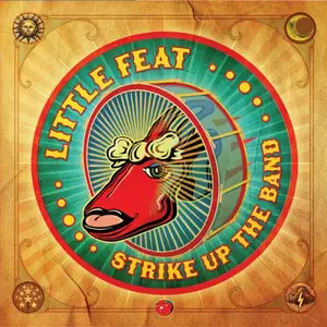 Little Feat - Strike Up The Band (2025)