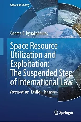 Space Resource Utilization and Exploitation: The Suspended Step of International Law