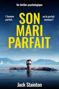 Jack Stainton, "Son mari parfait"