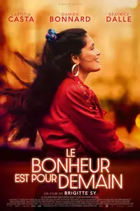 Le bonheur est pour demain (2024)