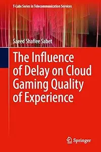 The Influence of Delay on Cloud Gaming Quality of Experience