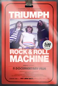Triumph: Rock & Roll Machine (2021)